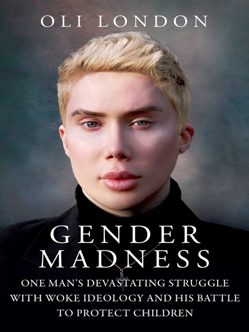 Title details for Gender Madness by Oli London - Available